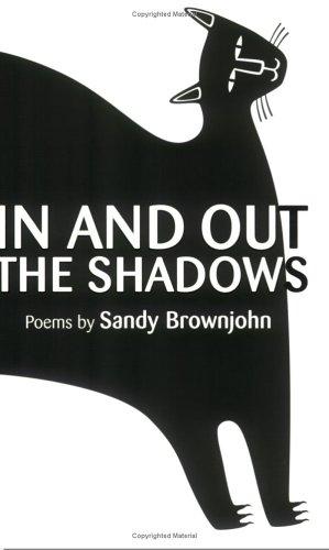 In and Out the Shadows