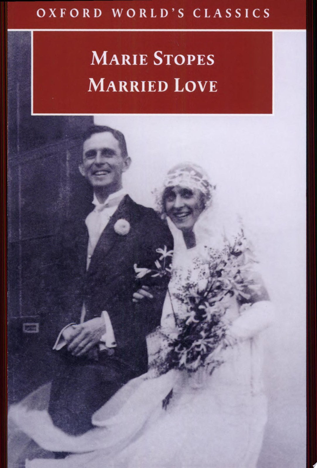 Married Love (Oxford World's Classics)