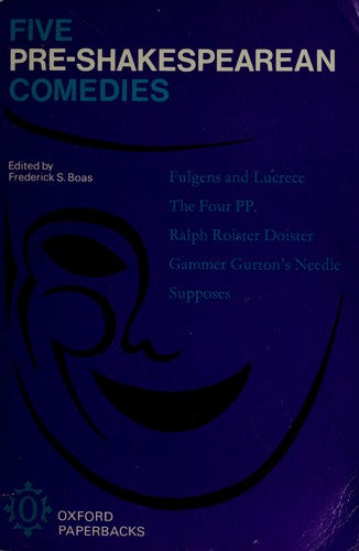Five Pre-Shakespearean Comedies (Oxford Paperbacks)