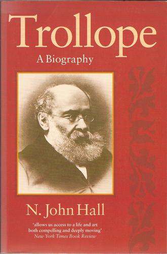 Trollope: A Biography (Oxford Lives S.)