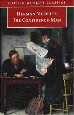 The Confidence-Man: His Masquerade (Oxford World's Classics)