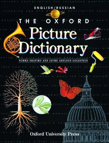 The Oxford Picture Dictionary: English-Russian Edition (The Oxford Picture Dictionary Program)