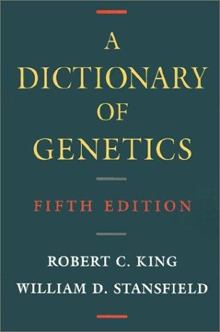 A Dictionary of Genetics
