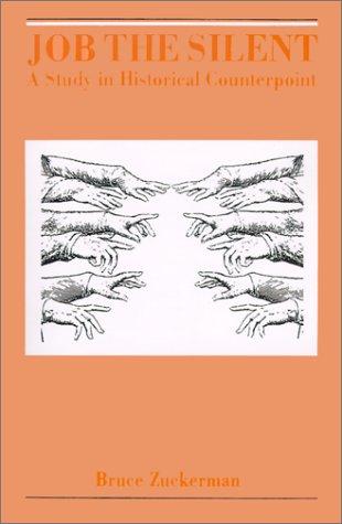 Job the Silent: A Study in Historical Counterpoint