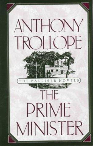 The Prime Minister (World's Classics)