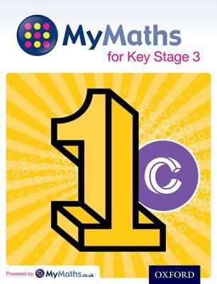 MyMaths for Key Stage 3: Student Book 1C (MyMaths KS3)