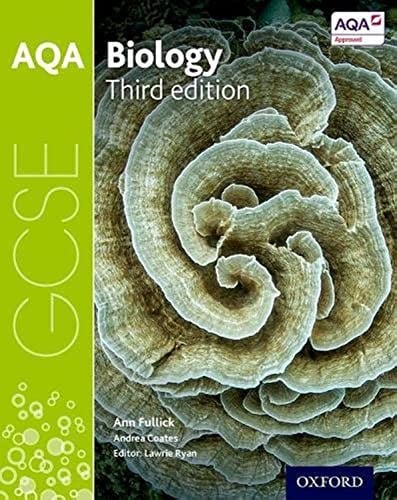 AQA GCSE Biology Student Book (AQA GCSE Science 3rd Edition)