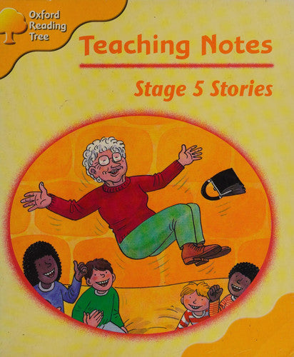 Oxford Reading Tree: Stage 5: Storybooks: Teaching Notes