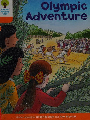 Oxford Reading Tree: Level 6: More Stories B: Olympic Adventure (Oxford Reading Tree, Biff, Chip and Kipper Stories New Edition 2011)