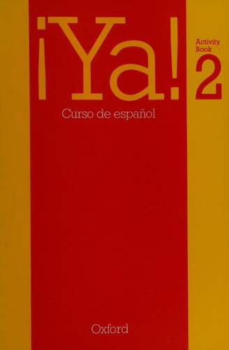 Ya!: Activity Bk Pt. 2 (Ya!: Curso de Espanol)