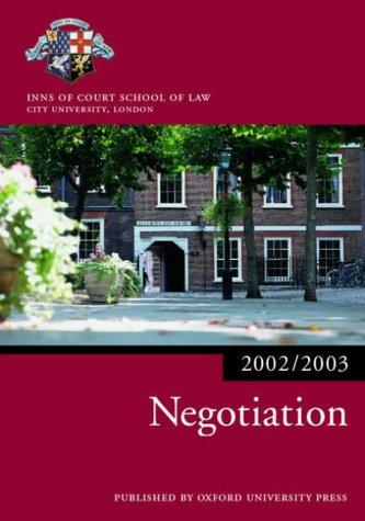 Negotiation 2002/2003 (Blackstone Bar Manual S.)