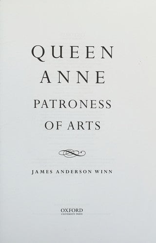 Queen Anne: Patroness of Arts