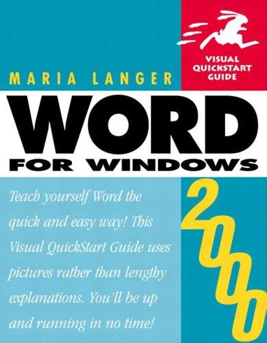 Word 2000 for Windows: Visual QuickStart Guide (Visual Quickstart Guide Series)
