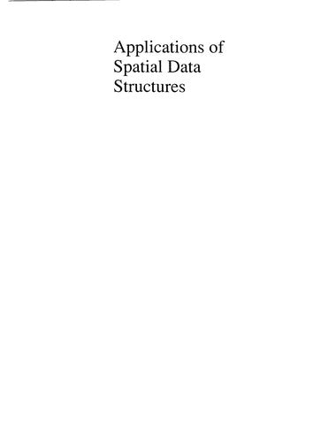 Applications of Spatial Data Structures: Computer Graphics, Image Processing and Geographical Information Systems
