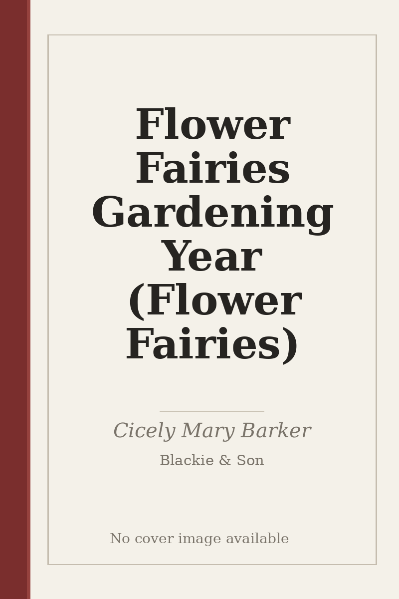 Flower Fairies Gardening Year (Flower Fairies) - no cover image available
