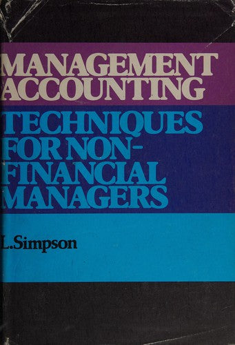 Management Accounting Techniques for Non-Financial Managers
