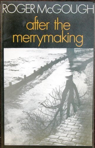 After the Merrymaking (Poetry Paperbacks)