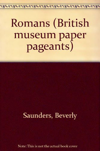 Romans (British museum paper pageants)
