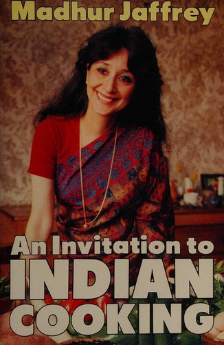 An Invitation to Indian Cooking