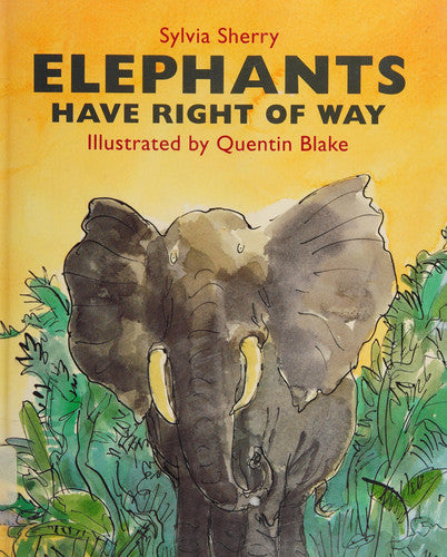 Elephants Have Right of Way