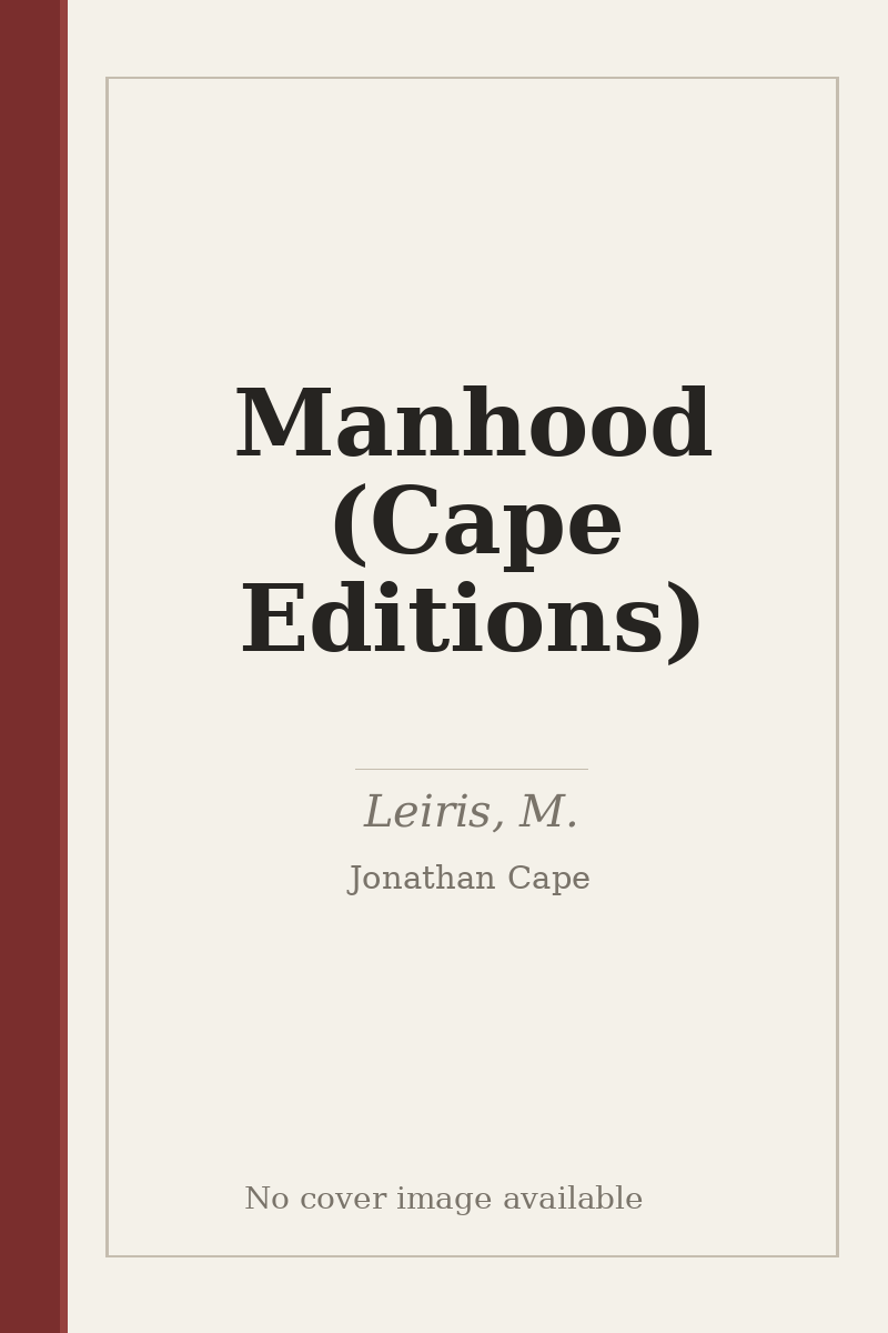 Manhood (Cape Editions) - no cover image available