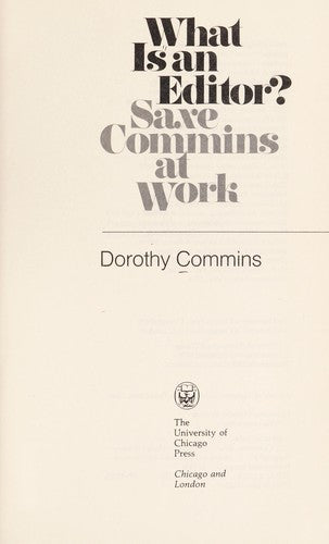 What is an Editor?: Saxe Commins at Work