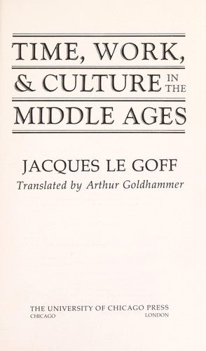 Time, Work and Culture in the Middle Ages