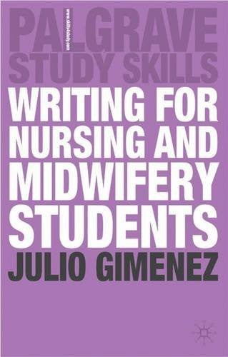 Writing for Nursing and Midwifery Students (Palgrave Study Guides)