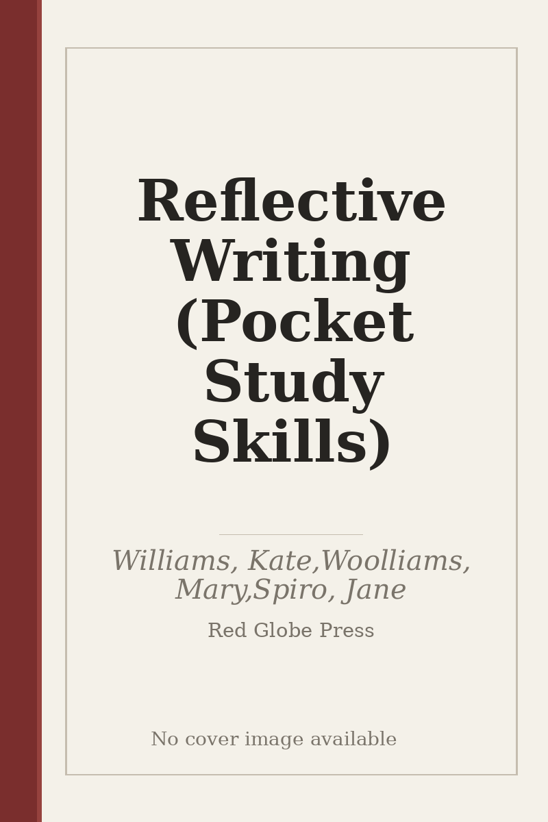 Reflective Writing (Pocket Study Skills) - no cover image available