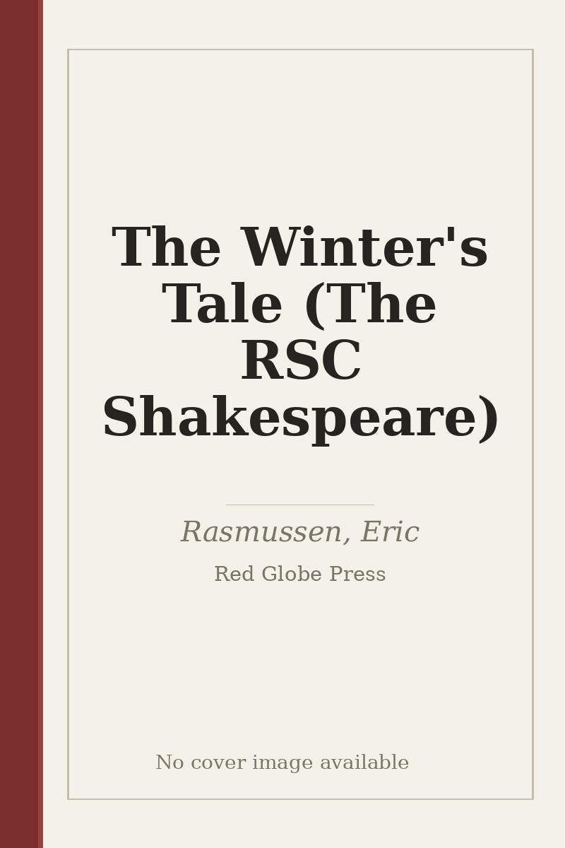 The Winter's Tale (The RSC Shakespeare) - no cover image available