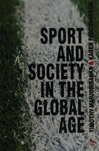 Sport and Society in the Global Age