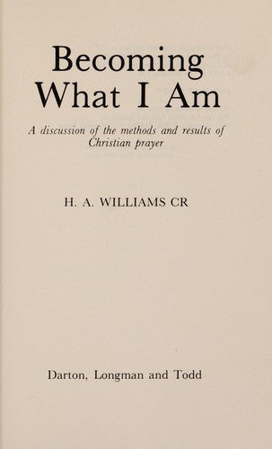 Becoming What I am