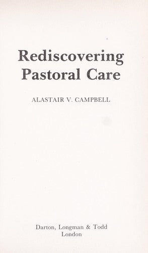 Rediscovering Pastoral Care