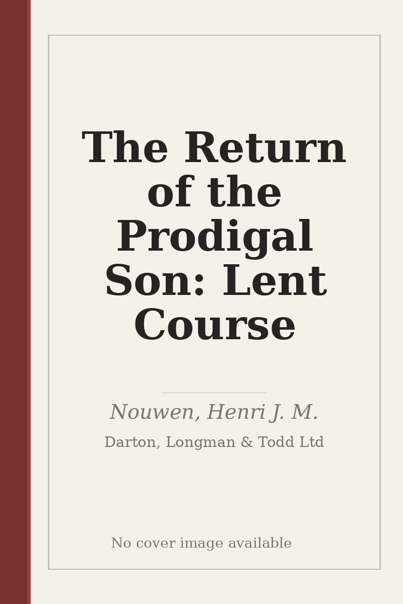 The Return of the Prodigal Son: Lent Course - no cover image available
