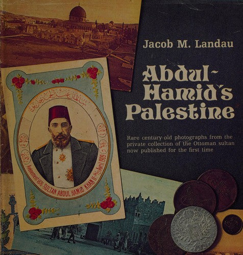 Abdul Hamid's Palestine
