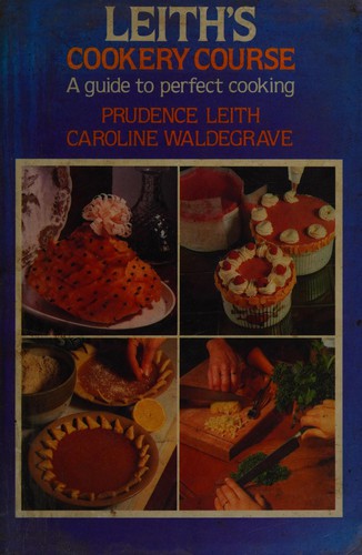 Leith's Cookery Course