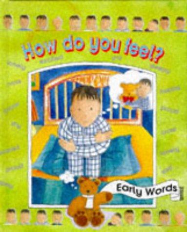How Do You Feel? (Early Words S.)
