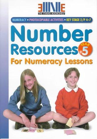 Number Resources for Numeracy Lessons: Year 5 (The Evans Bookshelf)