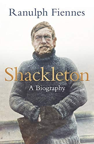 Shackleton: Explorer. Leader. Legend.
