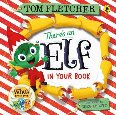 There's an Elf in Your Book: 4 (Who's in Your Book?, 4)