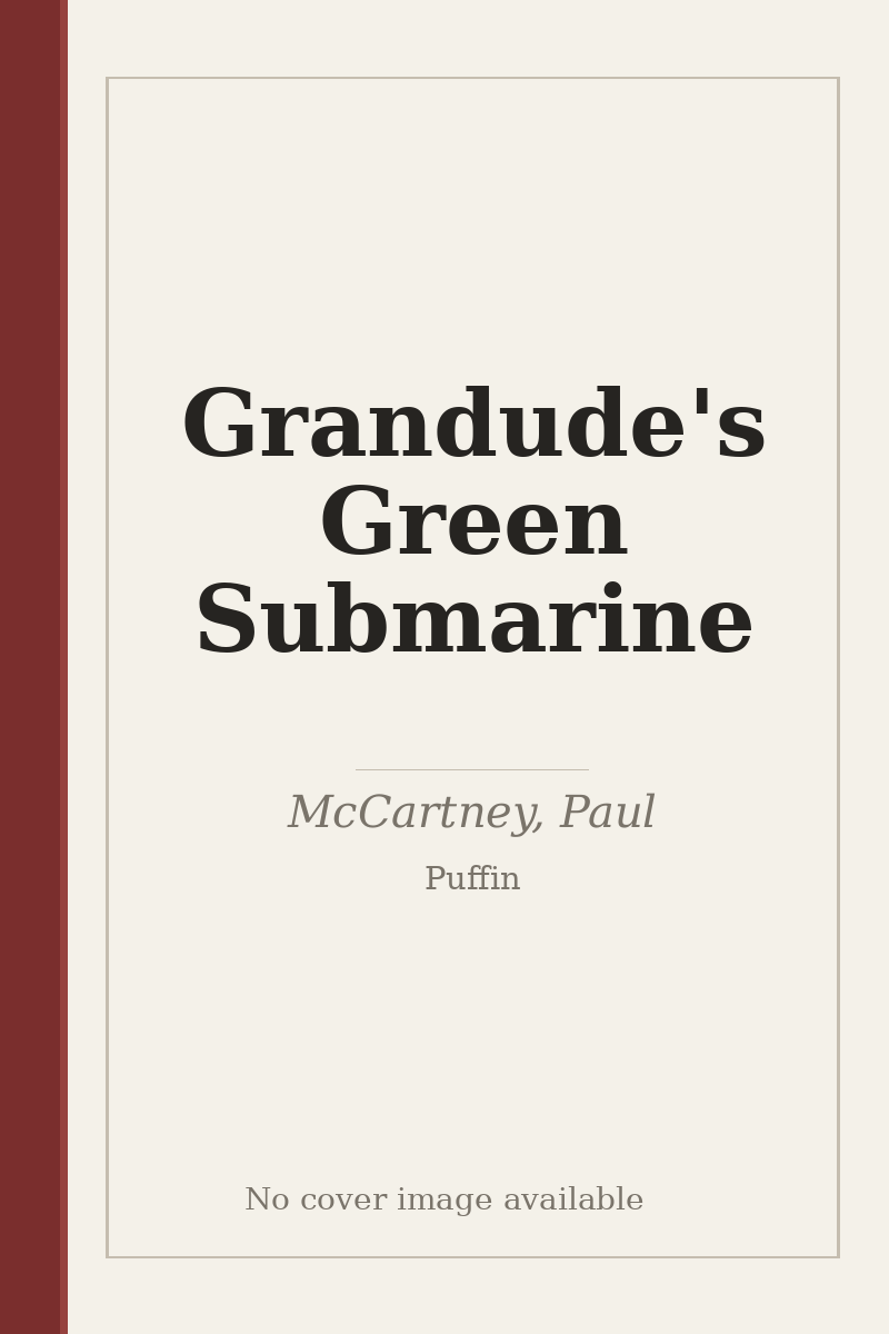 Grandude's Green Submarine - no cover image available