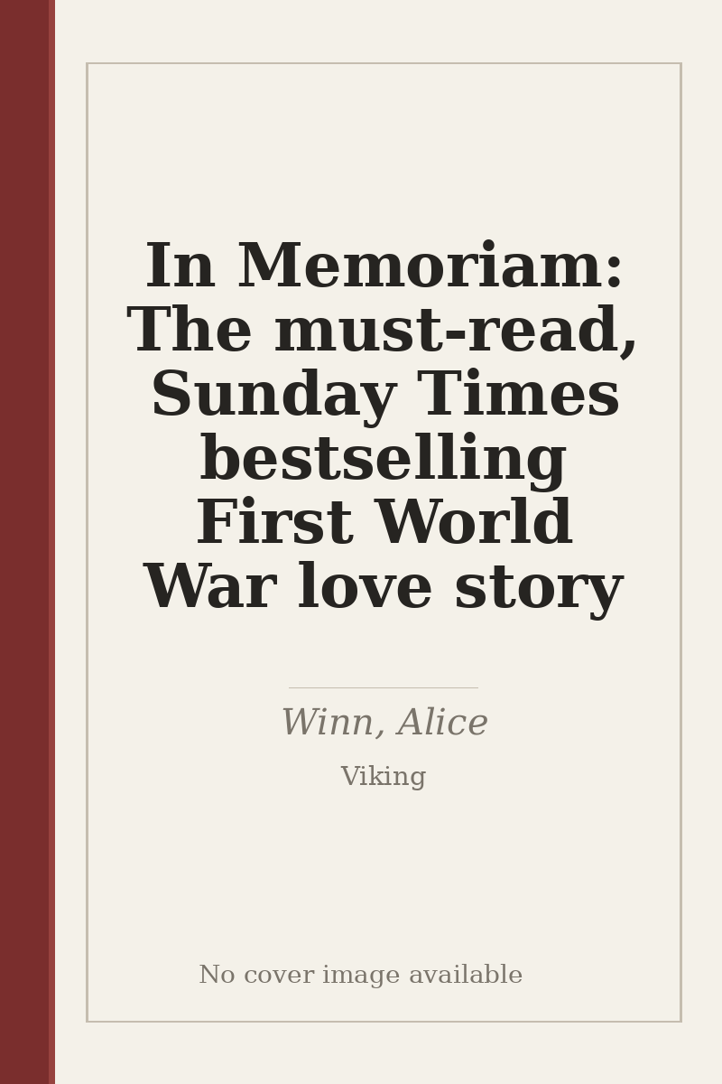 In Memoriam: The must-read, Sunday Times bestselling First World War love story - no cover image available