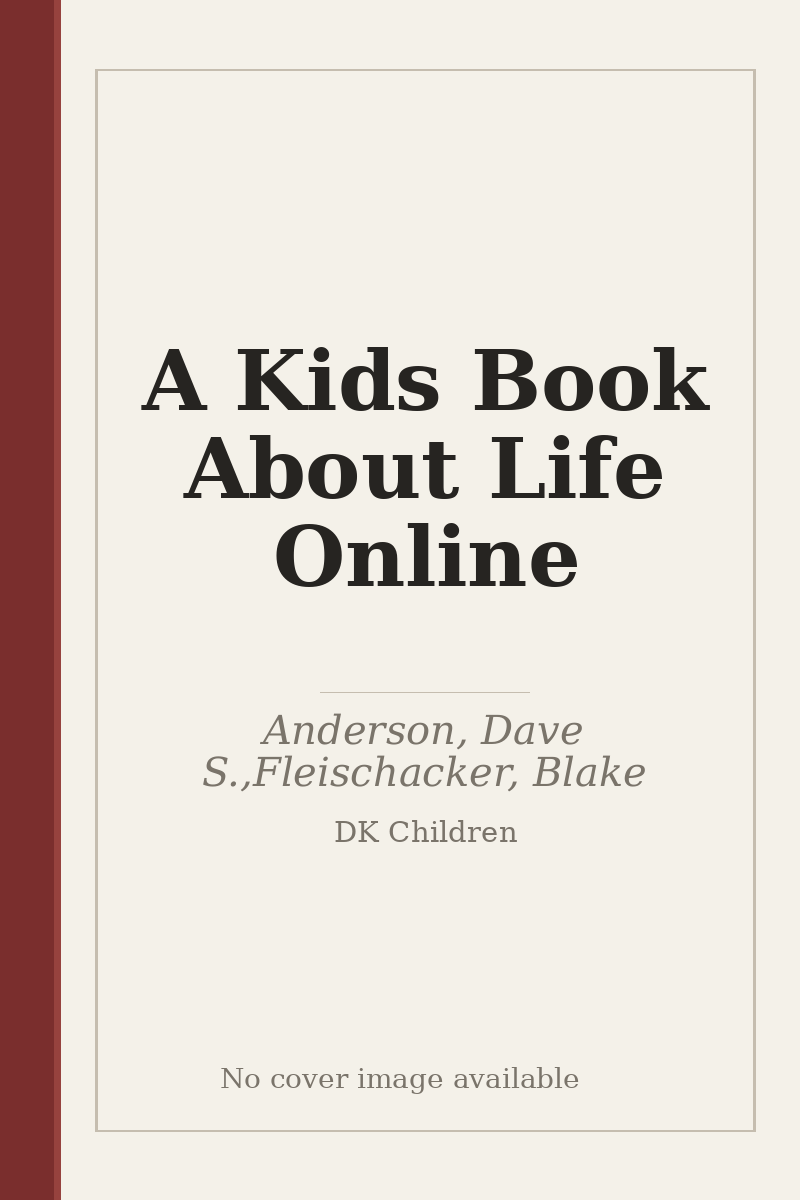 A Kids Book About Life Online - no cover image available