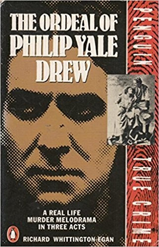 The Ordeal of Philip Yale Drew