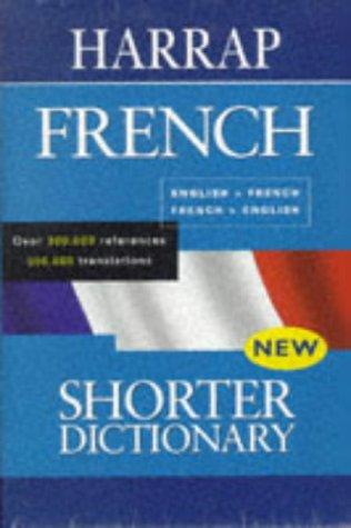 Harrap's Shorter French-English, English-French Dictionary