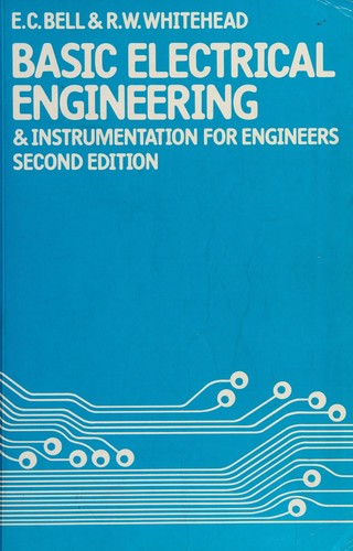 Basic Electrical Engineering and Instrumentation for Engineers