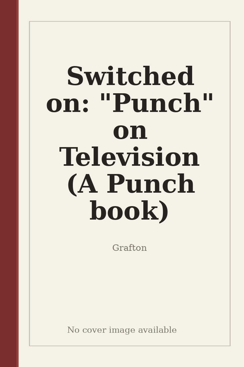 Switched on: "Punch" on Television (A Punch book) - no cover image available