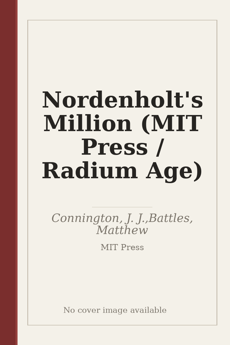 Nordenholt's Million (MIT Press / Radium Age) - no cover image available