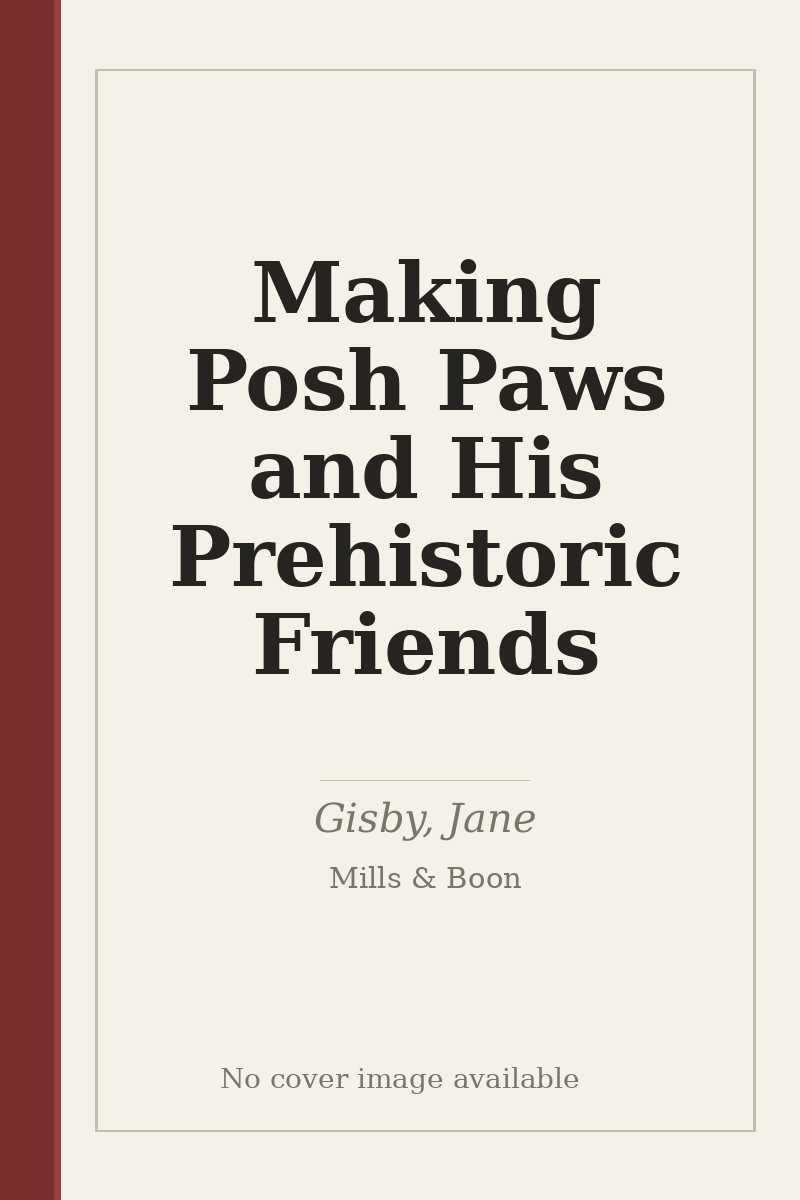 Making Posh Paws and His Prehistoric Friends - no cover image available