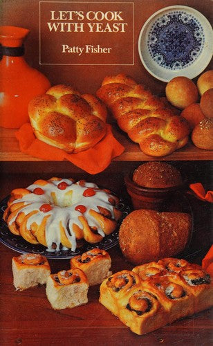 Let's Cook with Yeast